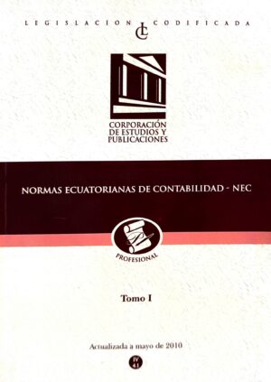 NORMAS ECUATORIANAS DE CONTABILIDAD NEC T1 1-17
