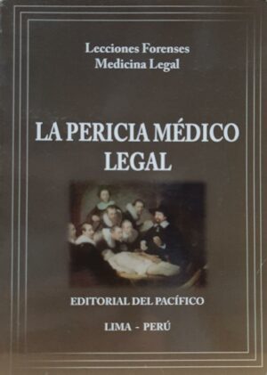 PERICIA MEDICO LEGAL. LA