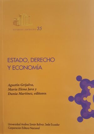 ESTADO, DERECHO Y ECONOMIA