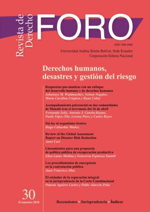 REVISTA DE DERECHO FORO N.30 Derechos humanos, desastres y gestion de riesgo (IVA)