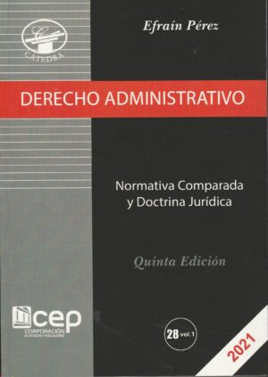 DERECHO ADMINISTRATIVO Normativa comparada y Doctrina Jurídica