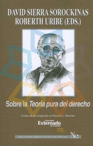SOBRE LA TEORIA PURA DEL DERECHO