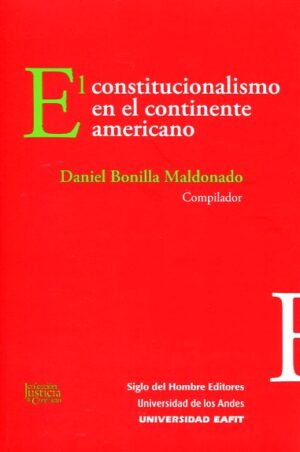 CONSTITUCIONALISMO EN EL CONTINENTE AMERICANO, EL