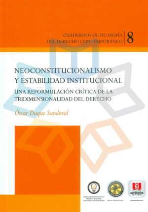 NEOCONSTITUCIONALISMO Y ESTABILIDAD INSTITUCIONAL