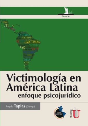 VICTIMOLOGIA EN AMERICA LATINA Enfoque psicojurídico
