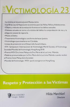 SERIE VICTIMOLOGIA 23 Respeto y Protección a las Víctimas