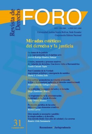 REVISTA DE DERECHO FORO N.31 Miradas estéticas del derecho y la justicia (IVA)