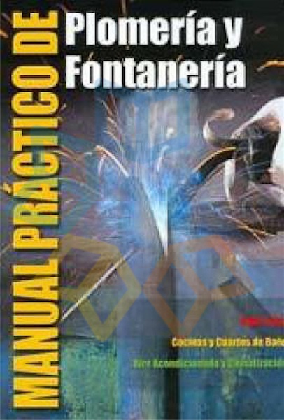 MANUAL TECNICO DE PLOMERIA Y FONTANERIA