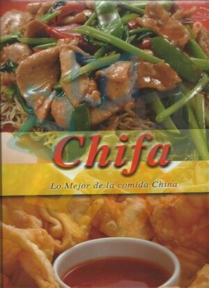 CHIFA Lo mejor de la comida china