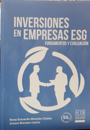 INVERSIONES EN EMPRESAS ESG Fundamentos y evaluación
