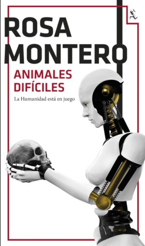 ANIMALES DIFICILES La humanidad está en juego