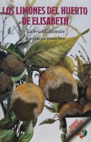 LIMONES DEL HUERTO DE ELISABETH, LOS