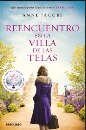 REENCUENTRO EN LA VILLA DE LAS TELAS, EL 6 (Saga La villa de las telas)