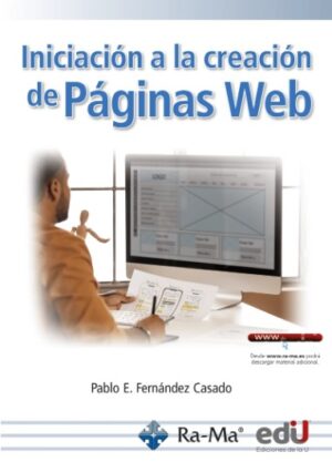 INICIACION A LA CREACION DE PAGINAS WEB