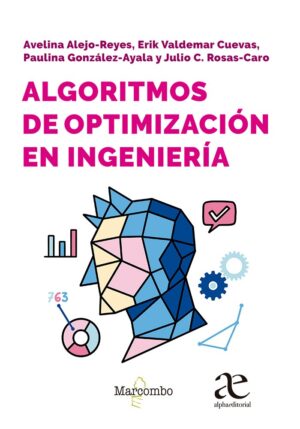 ALGORITMOS DE OPTIMIZACION EN INGENIERIA